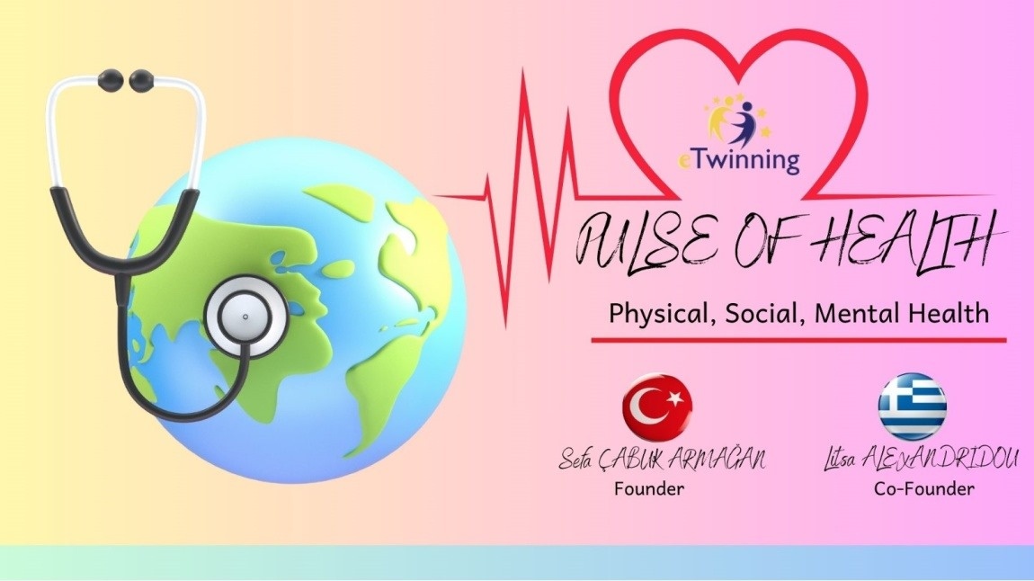 Türkiye ve  Yunanistan'ın kuruculuğunu paylaştığı, okulumuzun üye olarak katıldığı “Pulse of Health” projemiz başladı.
